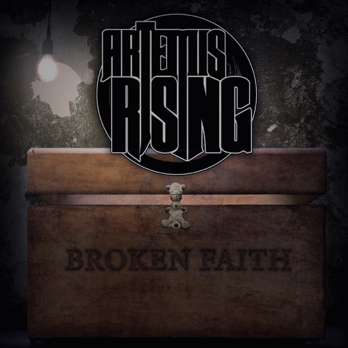 Artemis Rising : Broken Faith (2015 Single)